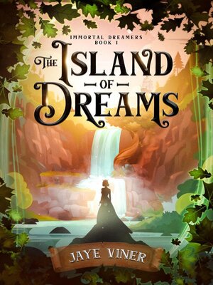 cover image of The Island of Dreams